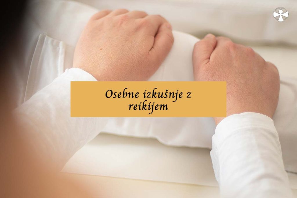 Osebne izkušnje z reikijem